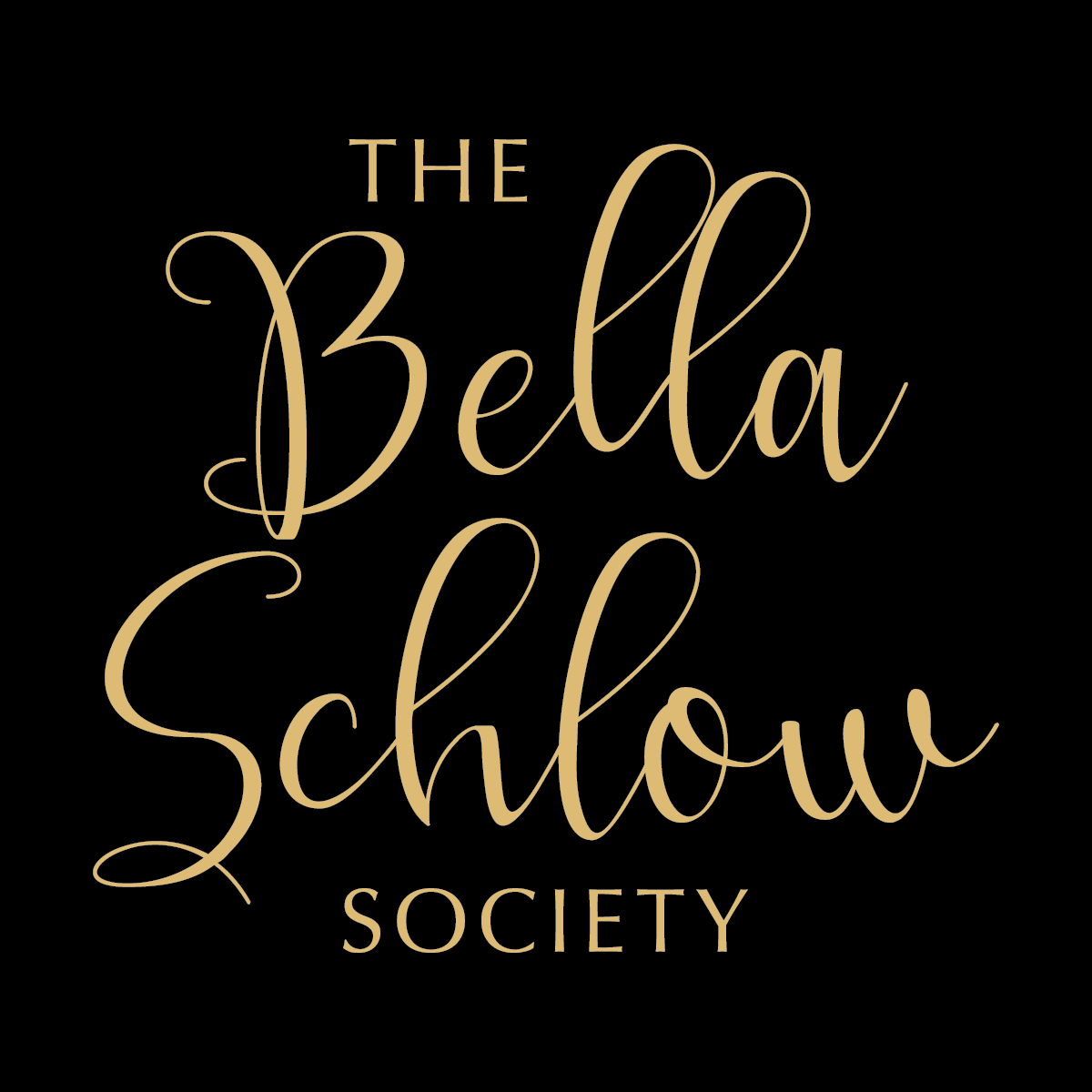 The Bella Schlow Society in script font