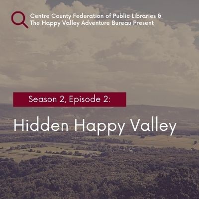 Vintage-looking image of the Nittany Valley with title text indicating season 2 episode 2 and sponsors