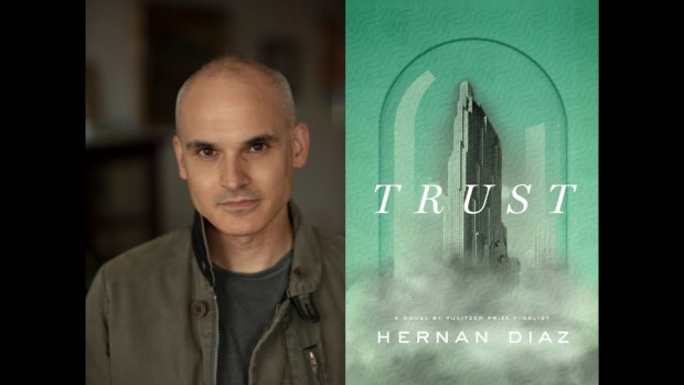 Image of Hernan Diaz and his book cover, Trust