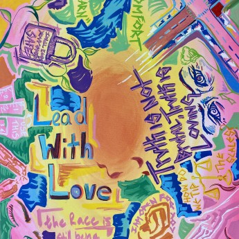 Lead with Love, Acrylic on canvas, 24" by 36" (by Ebunoluwa Odusanya and Samantha Peacock)